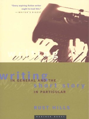 cover image of Writing in General and the Short Story in Particular